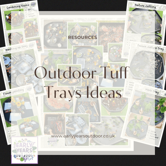Outdoor tuff tray ideas - Early Years Outdoor