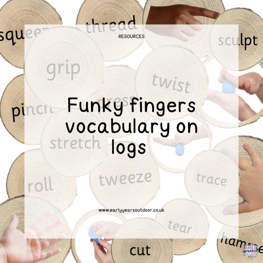Funky fingers vocabulary on logs
