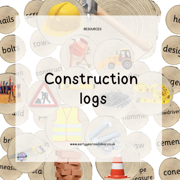 Construction images and vocabulary on logs