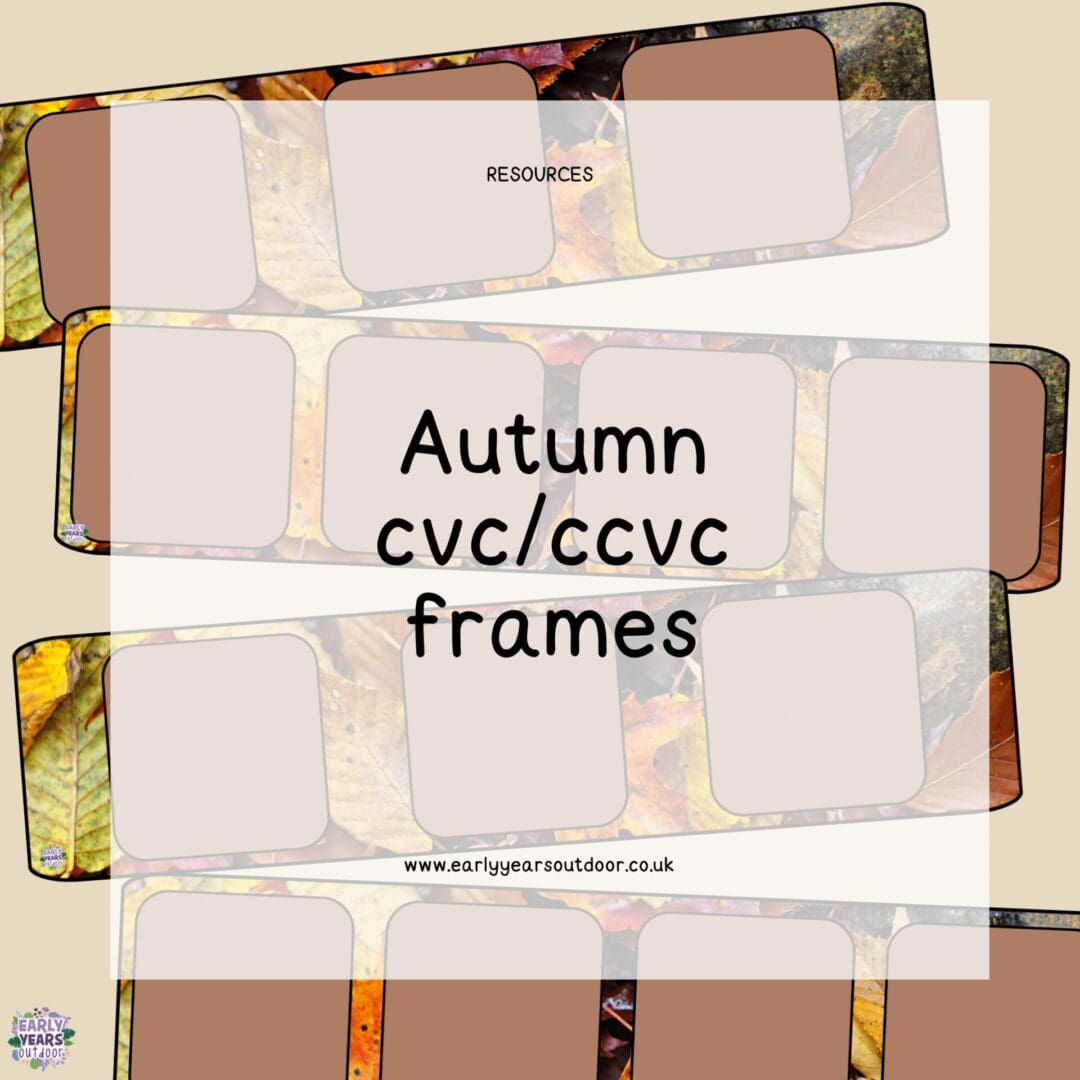 Autumn cvc cvcc frames
