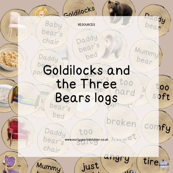 Goldilocks and the Three Bears images and vocabulary on logs