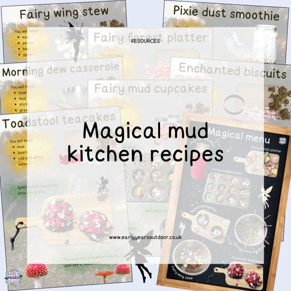 Magical mud kitchen recipes and a sign