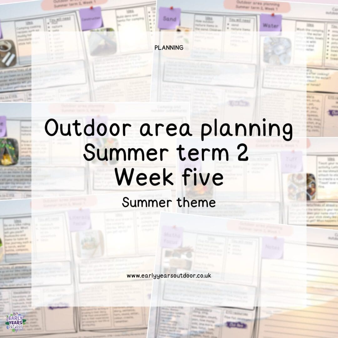 Outdoor area planning, summer 2, week 5
